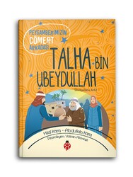 UĞUR BÖCEĞİ YAYINLARI - Talha Bin Ubeydullah (r.a.) Peygamberimizin Cömert Arkadaşı UĞUR BÖCEĞİ YAYINLARI - Talha Bin Ubeydullah (r.a.) Peygamberimizin Cömert Arkadaşı