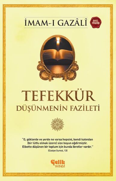 Tefekkür - Düşünmenin Fazileti