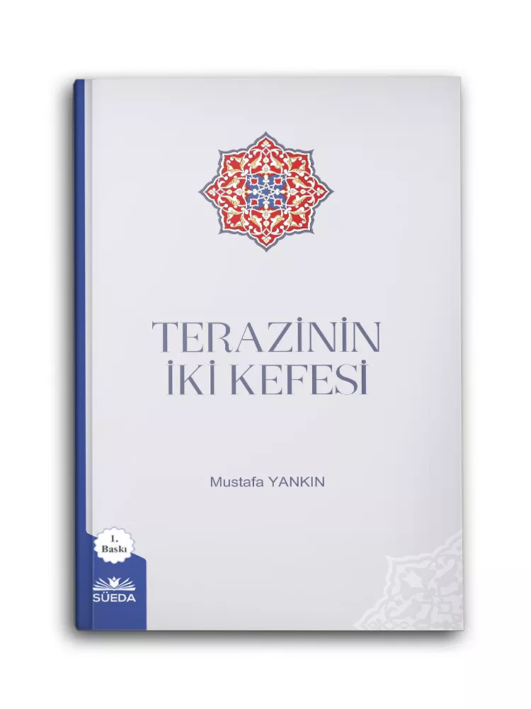 SÜEDA YAYINLARI - Terazinin İki Kefesi