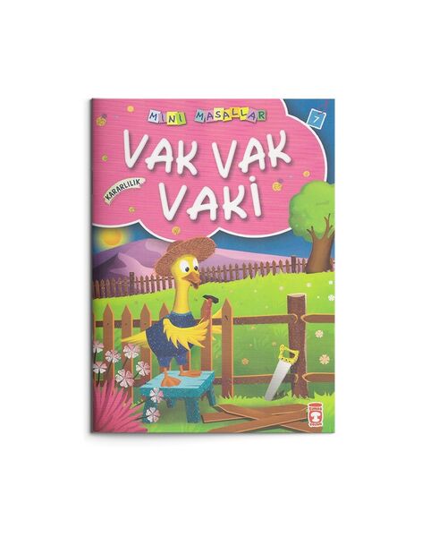 Vak Vak Vaki - Kararlılık: Mini Masallar 7