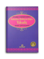 ENSAR NEŞRİYAT - Yükseliş (Hudeybiye Ufuklarına Doğru) - Peygamber Efendimizin Hayatı 4