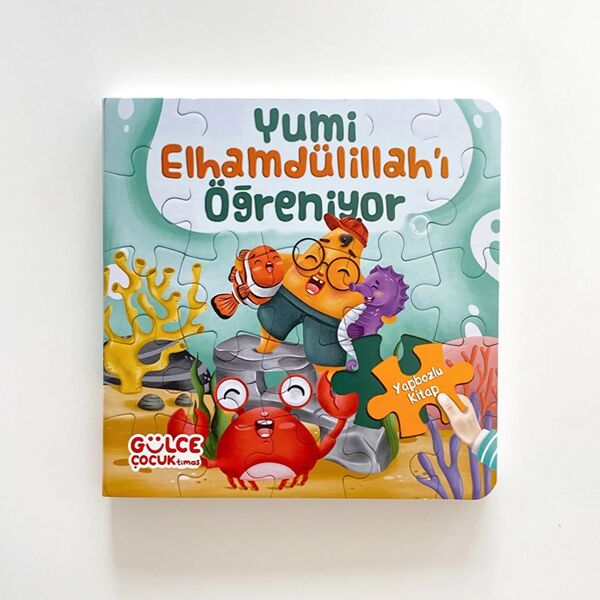 Yumi Elhamdülillah'ı Öğreniyor / Yapbozlu Kitap 3