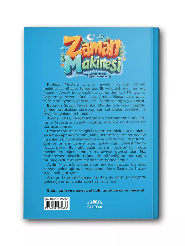 SÜEDA YAYINLARI - Zaman Makinesi (Peygamberimizin Devrine Yolculuk) (1)